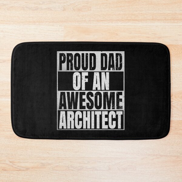 Item preview, Proud Dad Of An Awesome Architect - Funny Architecture graphic designed and sold by Grabitees.