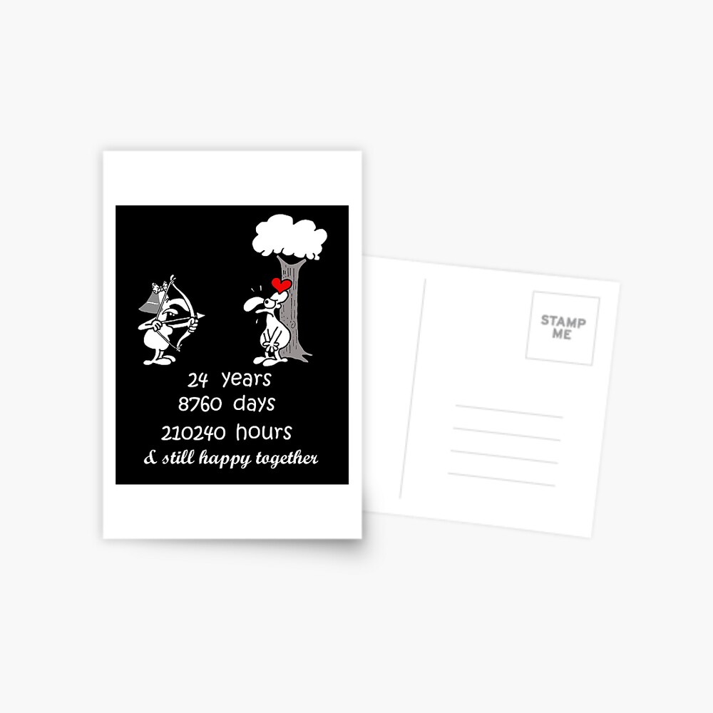 Carte De Vœux 24e Anniversaire De Mariage Cadeau Drole Pour Mari Femme 24 Ans Ensemble 24e Annee De Mariage Couple Humoristique Correspondant Par Stella1 Redbubble