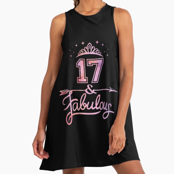 Girls 17 Years Old And Fabulous Girl 17th Birthday graphic" A-Line Dress  for Sale by Grabitees | Redbubble