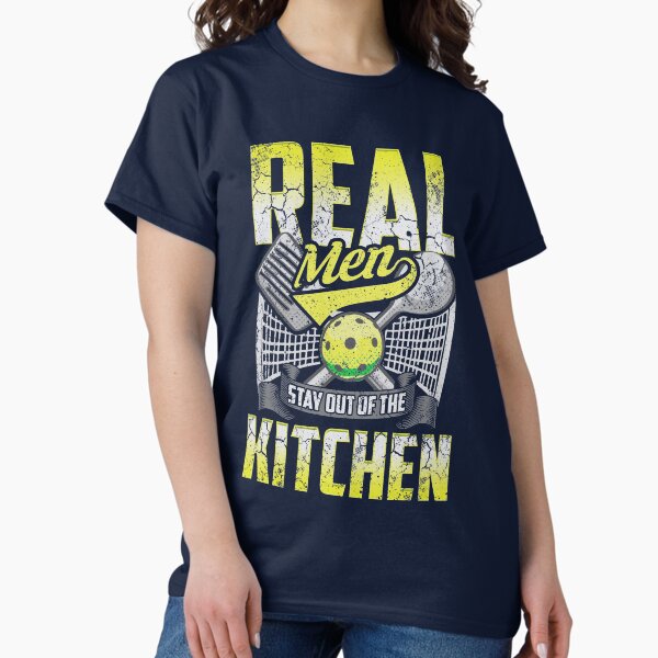 Item preview, Real Men Stay Out Of The Kitchen Play Pickleball designed and sold by frittata.