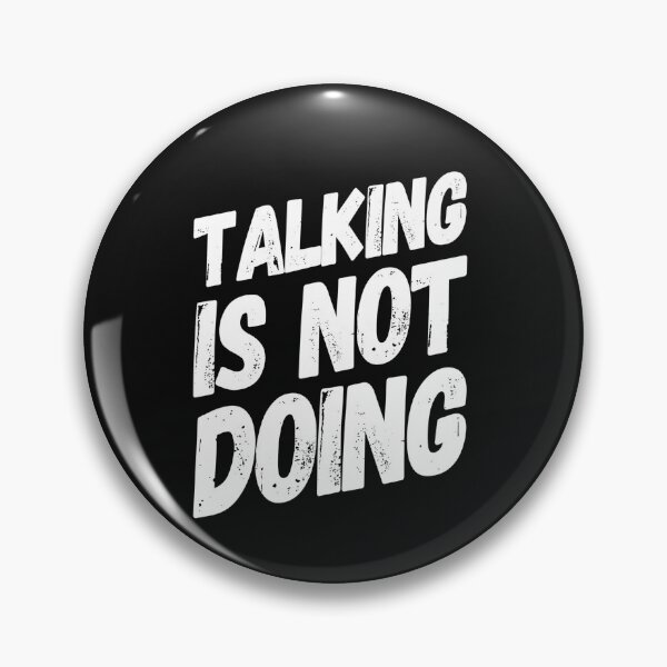 Item preview, Talking is Not Doing | Motivational shirt | Gym Workout clothes designed and sold by DesignsbyZazz.