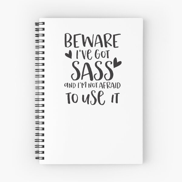 Item preview, Beware I've got SASS And I'm not afraid to use it designed and sold by jazzydevil.