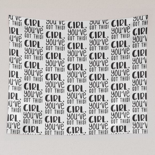 Item preview, Girl, You've got this designed and sold by jazzydevil.