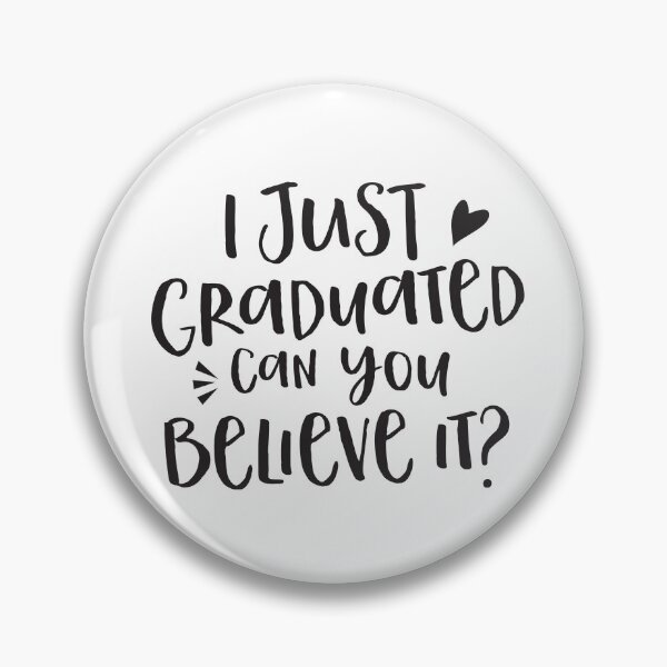 Item preview, I just graduated Can you believe it?  designed and sold by jazzydevil.