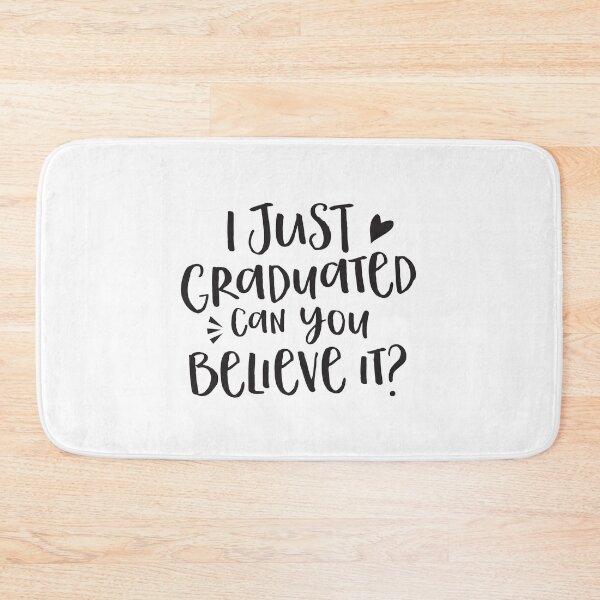 Item preview, I just graduated Can you believe it?  designed and sold by jazzydevil.