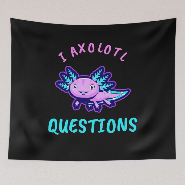 Item preview,  I Axolotl Questions Kawaii Axolotl Salamander Cute Lizard Lover Gift designed and sold by DanVsPOD.