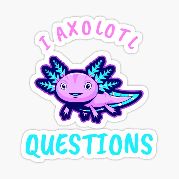 Kawaii Axolotl Salamander Cute Lizard Lover Gift Sticker By Danvspod Redbubble