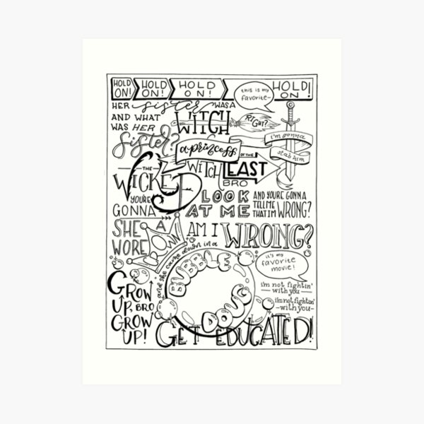 The Wicked Witch of the East Bro Hand Lettered Art Print