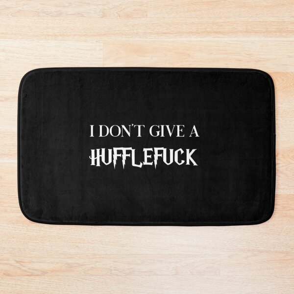Item preview, I don't give a Hufflefuck designed and sold by Family-Shop.