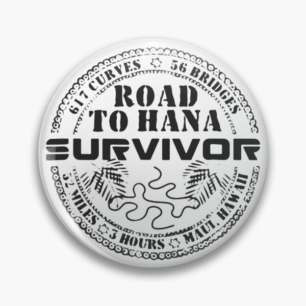 Item preview, Road To Hana Survivor | Maui Hawaii designed and sold by PureCreations.
