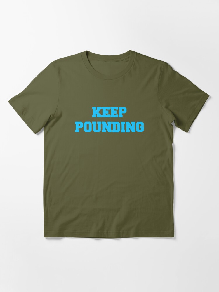 Keep Pounding - Carolina Panthers Essential T-Shirt for Sale by