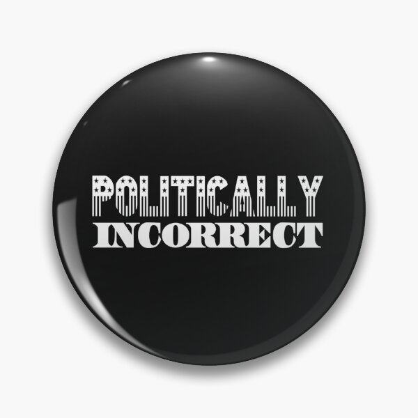 Item preview, Politically Incorrect | I Hate Politics | Not Pc Shirt  designed and sold by DesignsbyZazz.