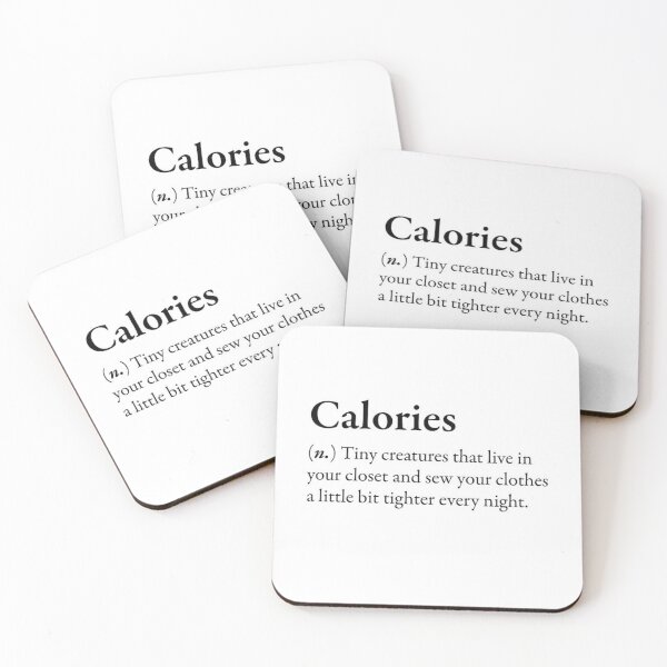 Item preview, Calories funny phrase definition designed and sold by MindChirp.