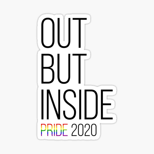 Item preview, Pride 2020 Out But Inside Self Isolation Online Pride March  designed and sold by DohDesigns.