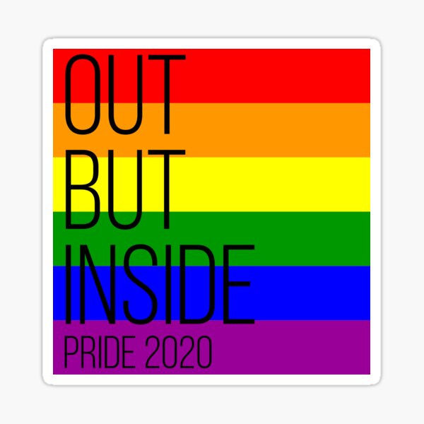 Item preview, Pride 2020 Out But Inside Self Isolation Online Pride March  designed and sold by DohDesigns.