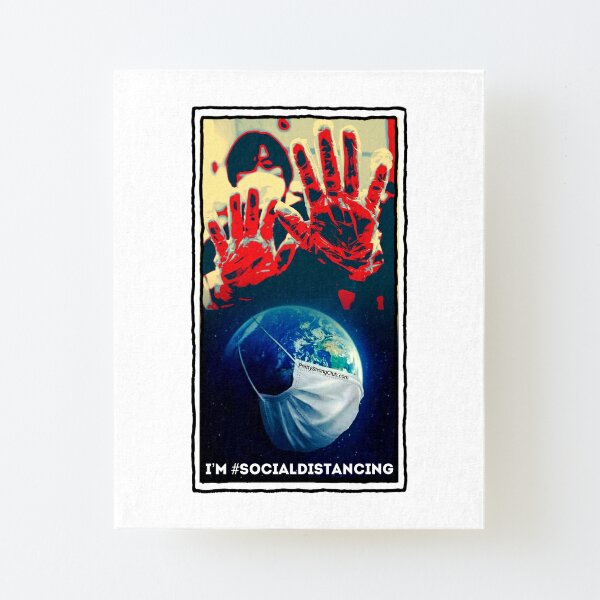 I’m Social Distancing Canvas Mounted Print