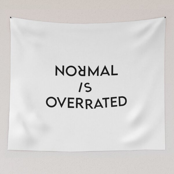 Item preview, Normal is overrated designed and sold by deniz29.