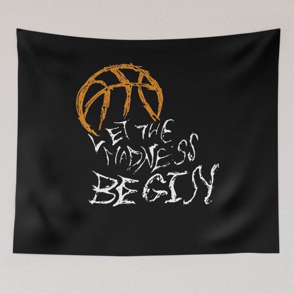 Item preview, BASKETBALL SEASON Let the Madness Begin designed and sold by Glorad.