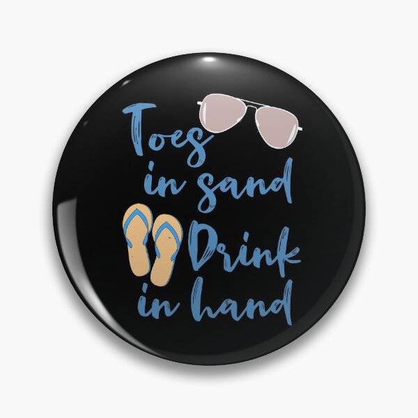 Item preview, Toes in Sand Drink in Hand Funny Beach Vacation designed and sold by unicornthreadz.