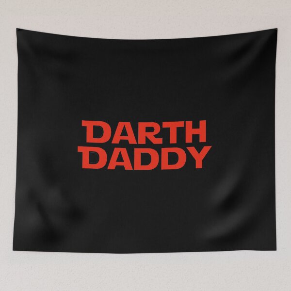Item preview, darth daddy designed and sold by kaleigh’s side projects.