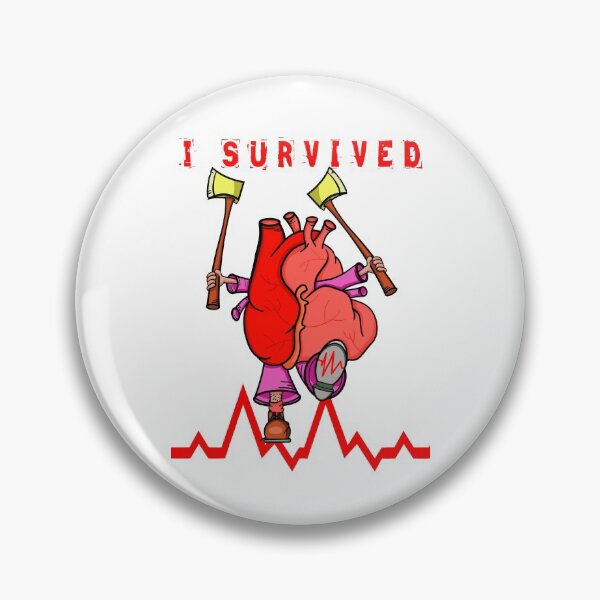 Item preview, I survived a heart attack designed and sold by piedaydesigns.