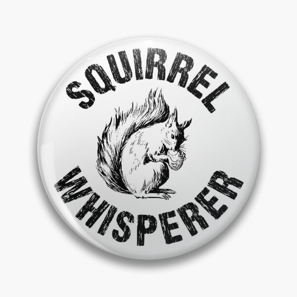 Item preview, Squirrel Whisperer Cute Distressed designed and sold by Nirvanibex.