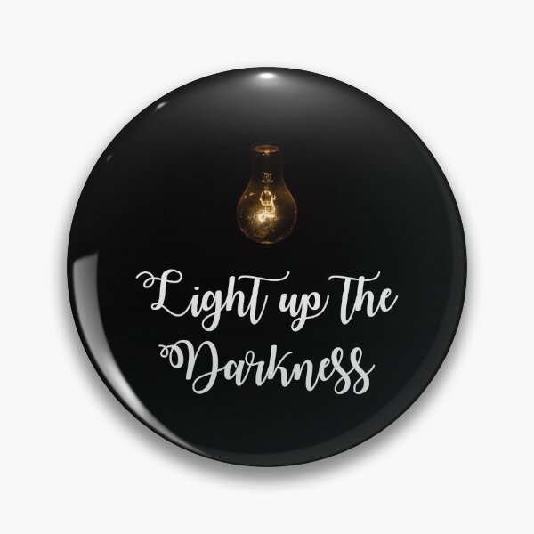 Item preview, light up the darkness designed and sold by deniz29.