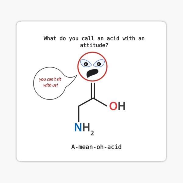 "amino acid joke" Sticker by MeemoFayyad Redbubble