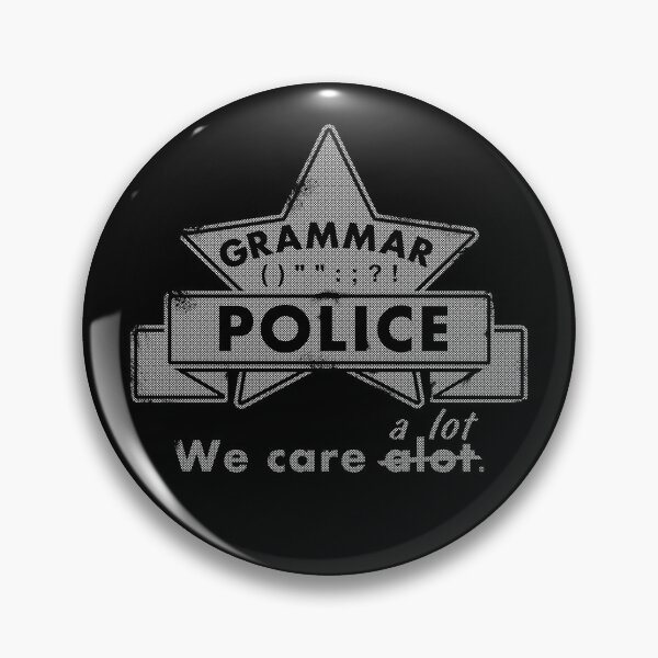 Item preview, Grammar Police designed and sold by piedaydesigns.