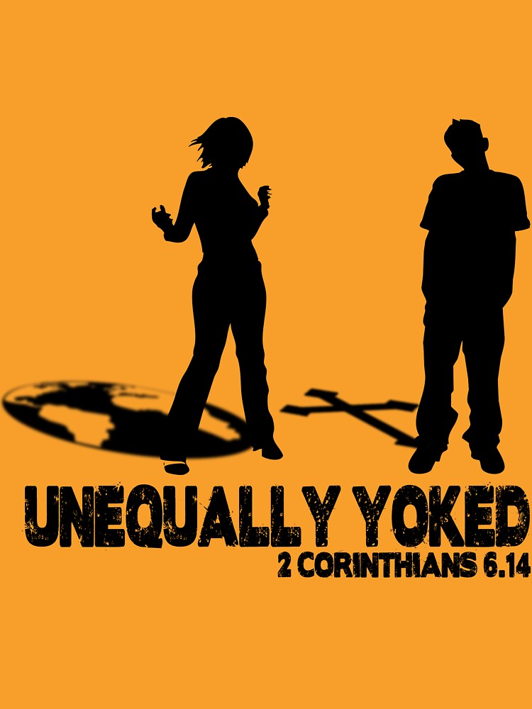 "Unequally Yoked" Unisex TShirt by gregbukovatz Redbubble
