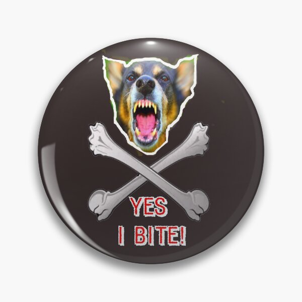 Item preview, ATTACK DOG AND CROSS-BONES: YES I BITE designed and sold by Tim Forder.