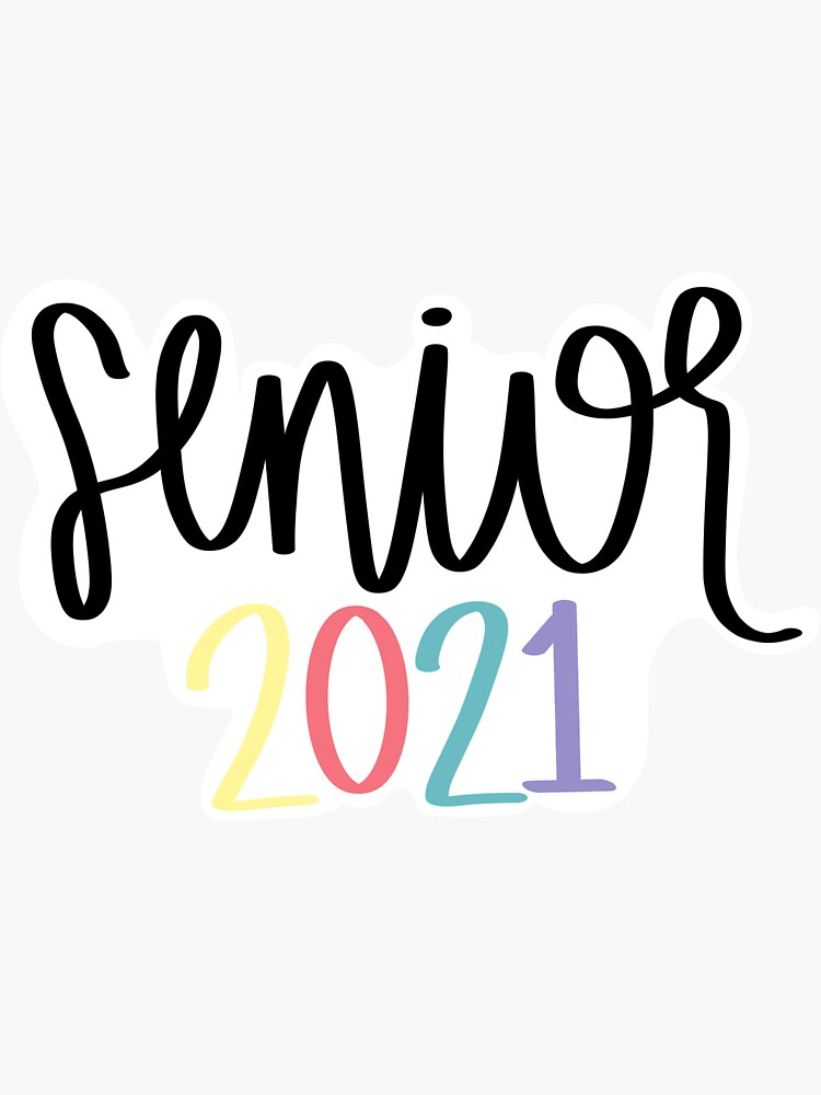 senior 2021 sticker sticker for sale by katiedee  redbubble
