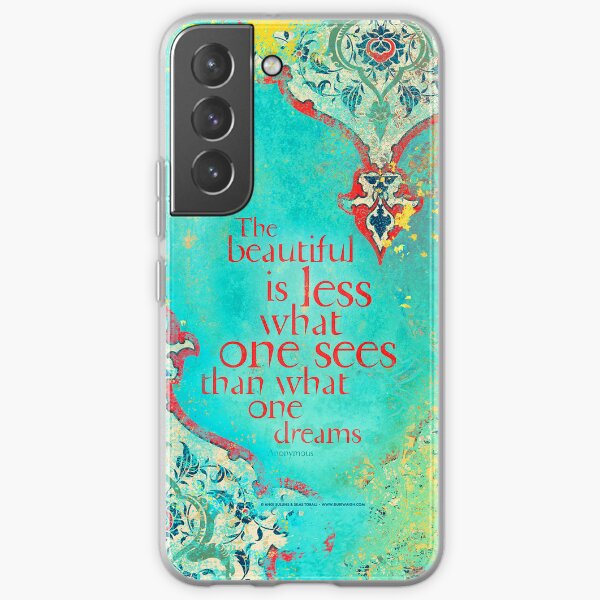 The Beautiful Is... Samsung Galaxy Soft Case