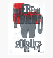 There are two colours in my head Photographic Print
