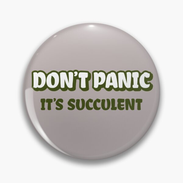 Item preview, Don't Panic It's Succulents designed and sold by AscendMerch.