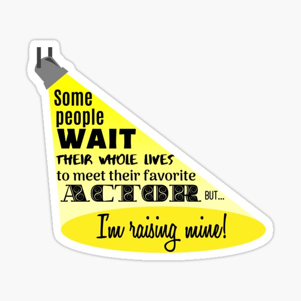 My Favorite Actor Sticker