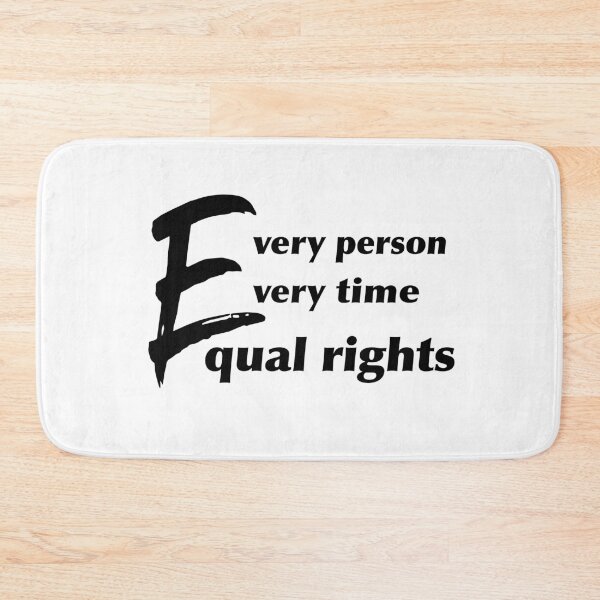 Item preview, Equal Rights, Every Person, Every Time – Black designed and sold by Hannah Jacole.