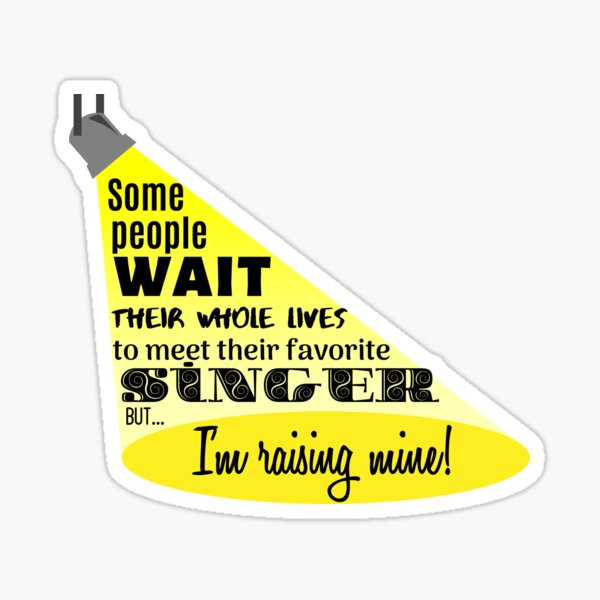 My Favorite Singer Sticker