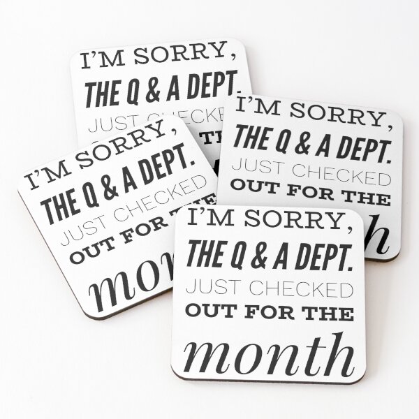 Item preview, I'm Sorry, The Q & A Dept. Just Checked Out For The Month  designed and sold by OfferHeat.