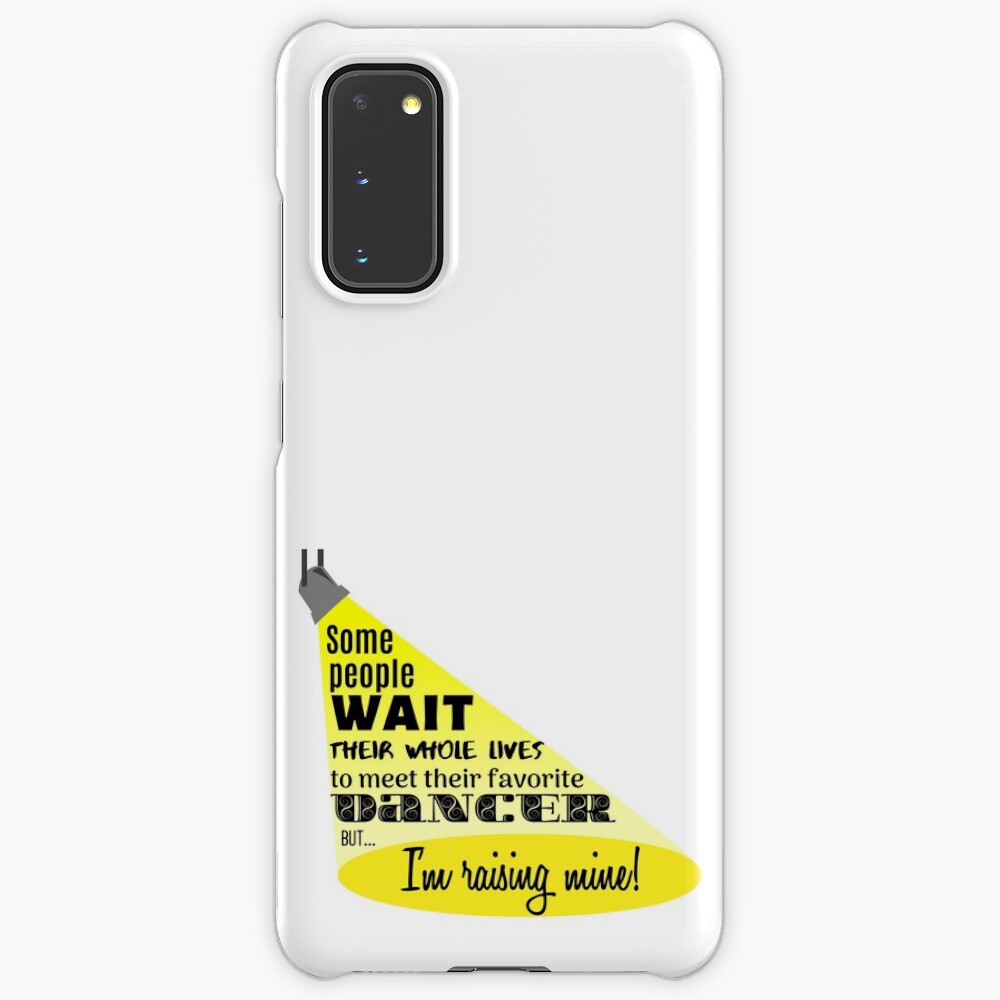 My Favorite Dancer Samsung Galaxy Phone Case