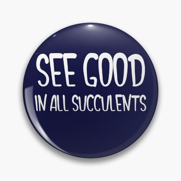 Item preview, See Good In Succulents designed and sold by AscendMerch.