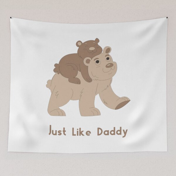 Item preview, Just Like Daddy designed and sold by Dragonelk.