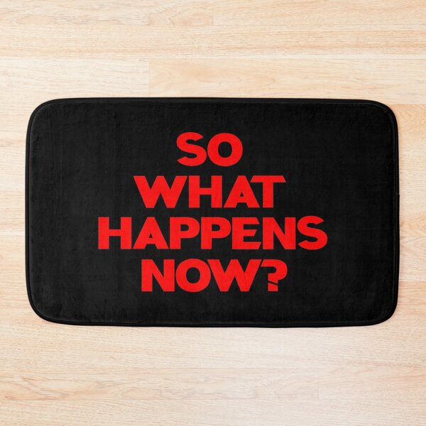 Item preview, So what happens now? designed and sold by DCdesign.
