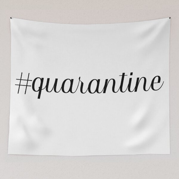 Item preview, Hashtag Quarantine designed and sold by sglauvitz.