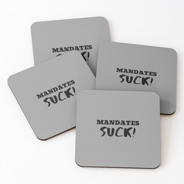 Item preview, Mandates Suck For Corrections And Everyone designed and sold by MRCoopGroup.