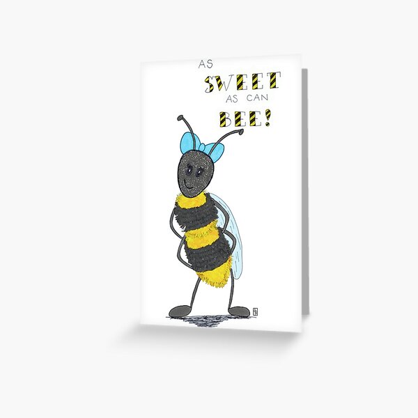 As Sweet as can Bee Greeting Card