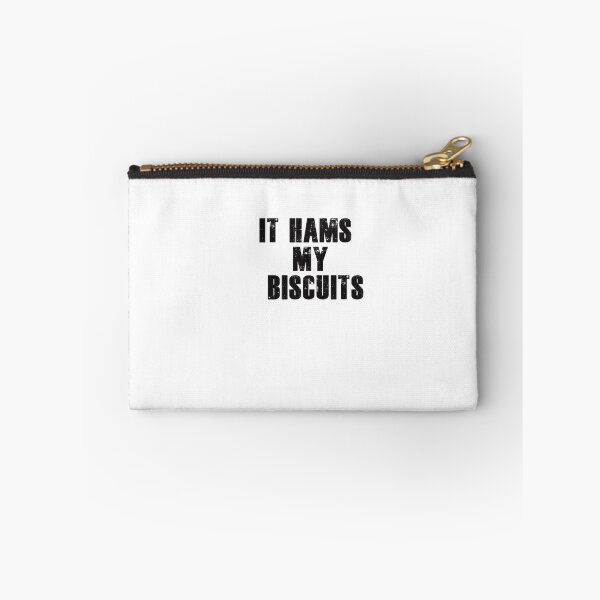Item preview, It hams my biscuits designed and sold by mlswig.
