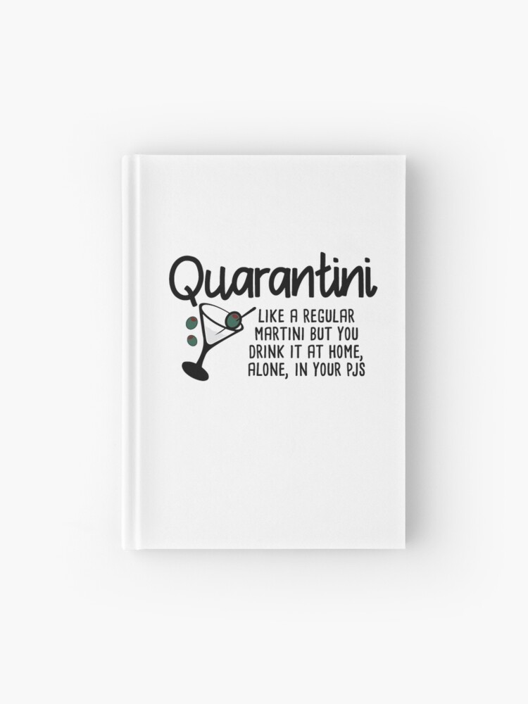 Quarantini Martini Funny Quote
