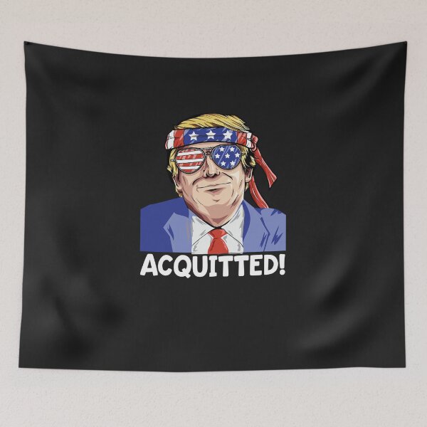 Item preview, President Trump Acquitted Funny Gift Acquitted Pro designed and sold by JulyDesigns.