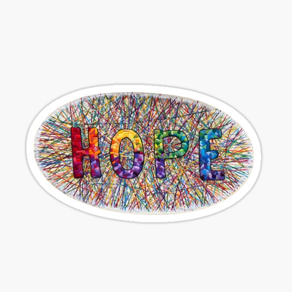 Hope - Inspirational words for a difficult time Sticker